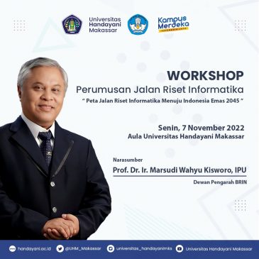 Hadirkan Dewan Pengarah BRIN, Universitas Handayani Gelar Workhsop Riset Informatika